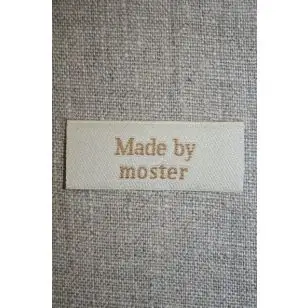 Beige mærke - label "Made by moster" - Diverse mærker